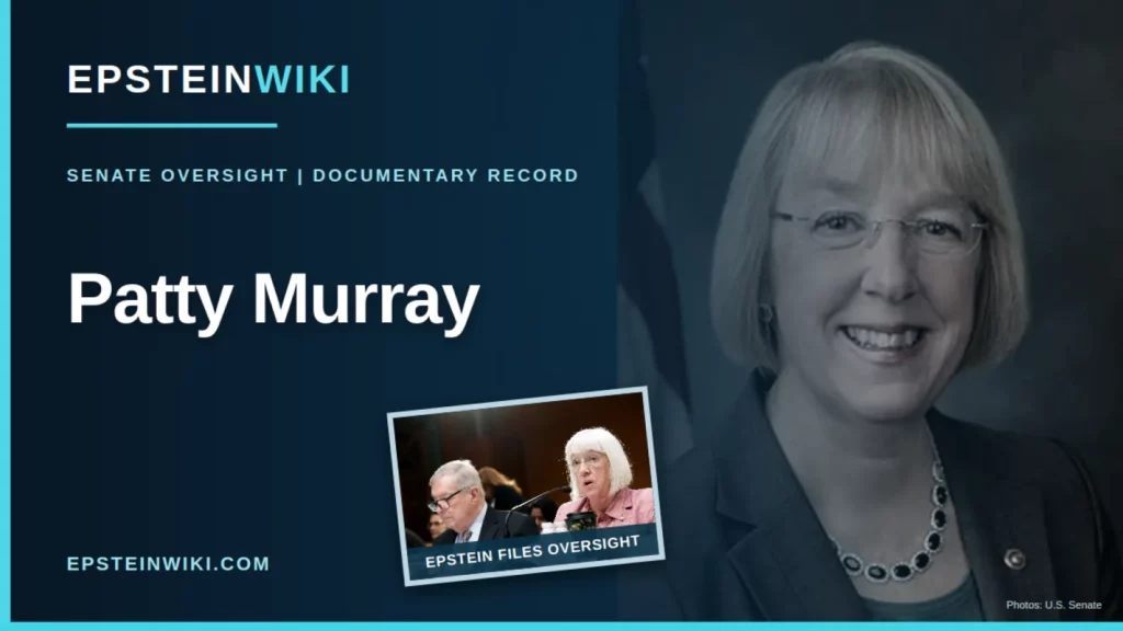 EpsteinWiki banner using Senator Patty Murray's verified Senate portrait and an official photograph of her participating in the 2025 Epstein files oversight discussion.