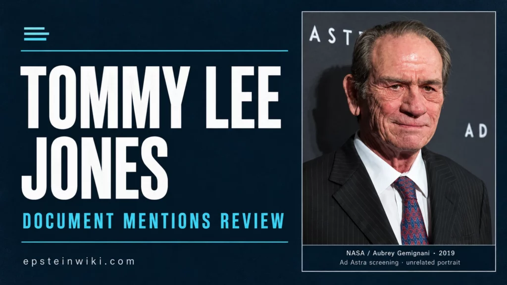 Tommy Lee Jones portrait beside the words Tommy Lee Jones and Document Mentions Review on a navy and cyan EpsteinWiki banner.